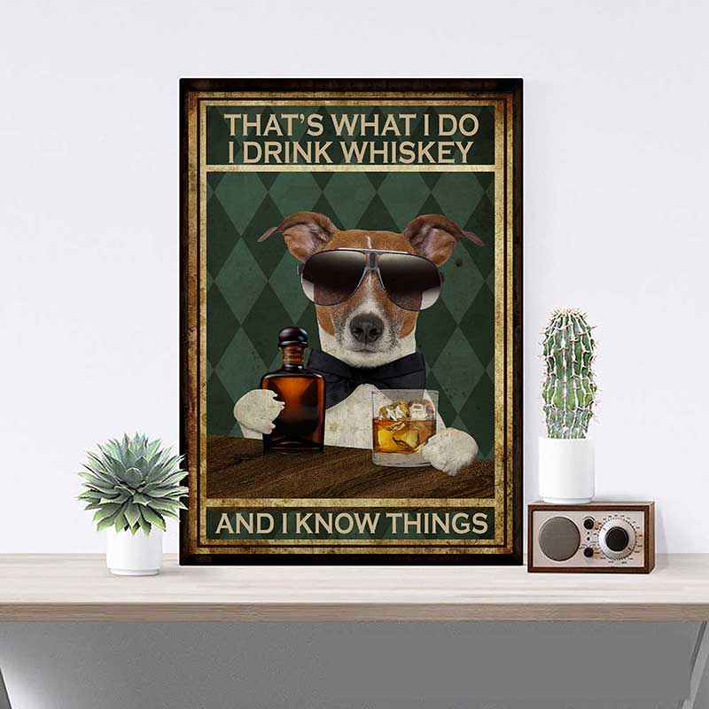 Cattle Dog That's What I Do I Drink Whiskey and I Know Things-VT1606