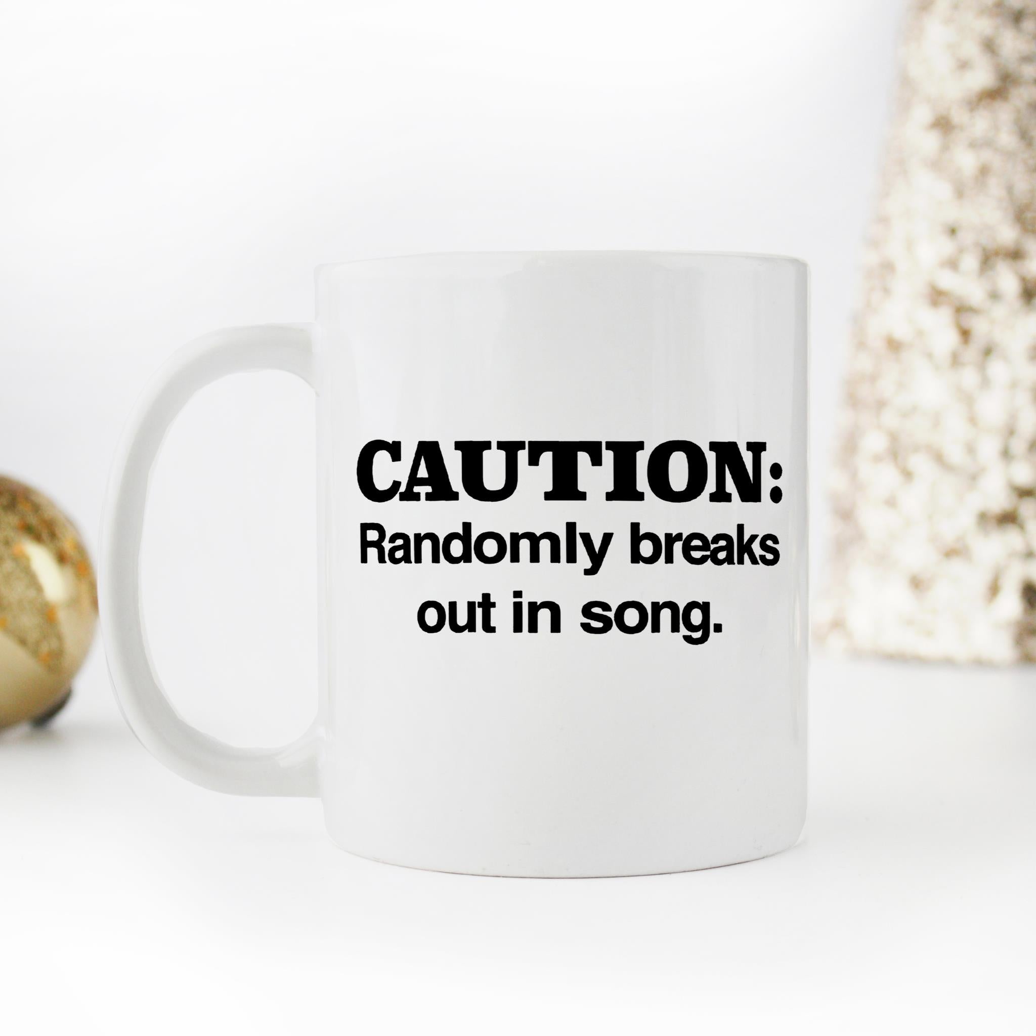 Skitongifts Funny Ceramic Novelty Coffee Mug Caution Randomly Breaks Out In Song Singer Musician K7K7lA0