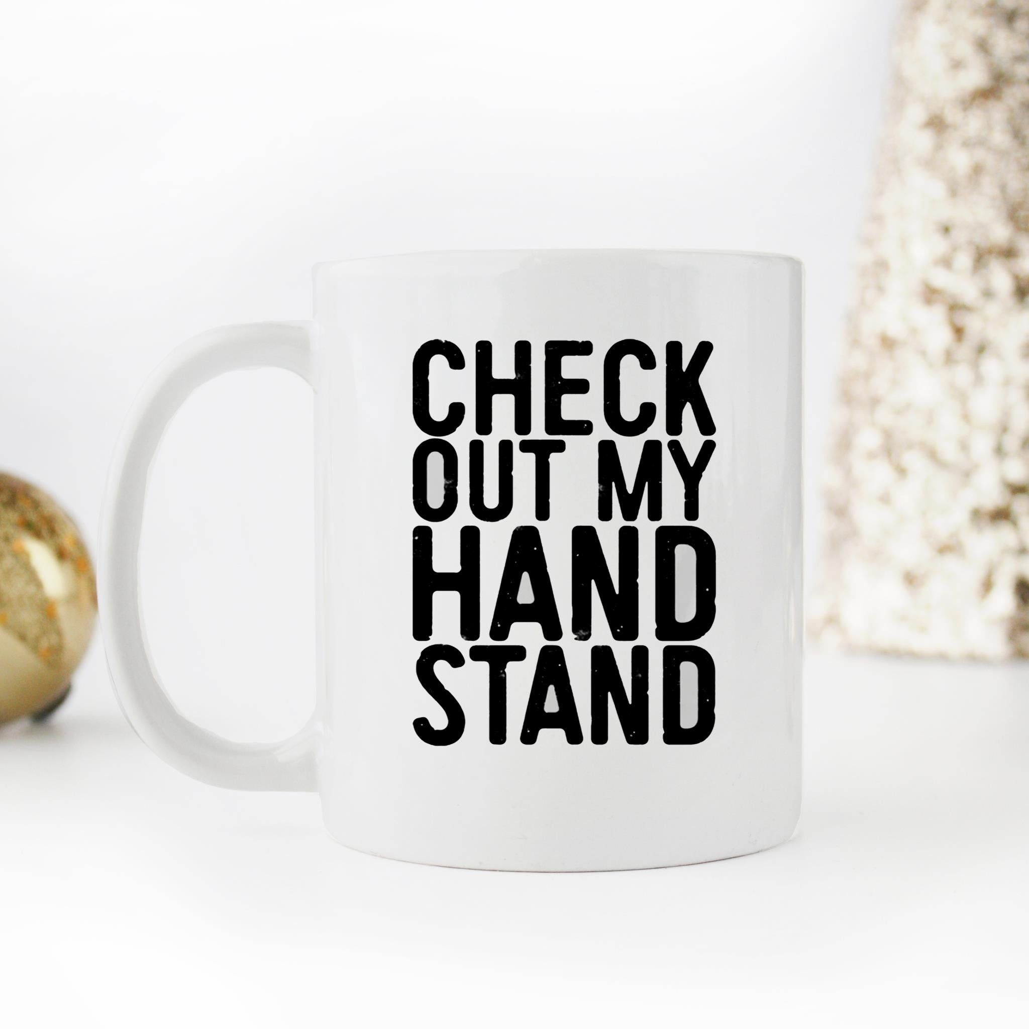 Skitongifts Funny Ceramic Novelty Coffee Mug Check Out My Handstand UjaR3vY