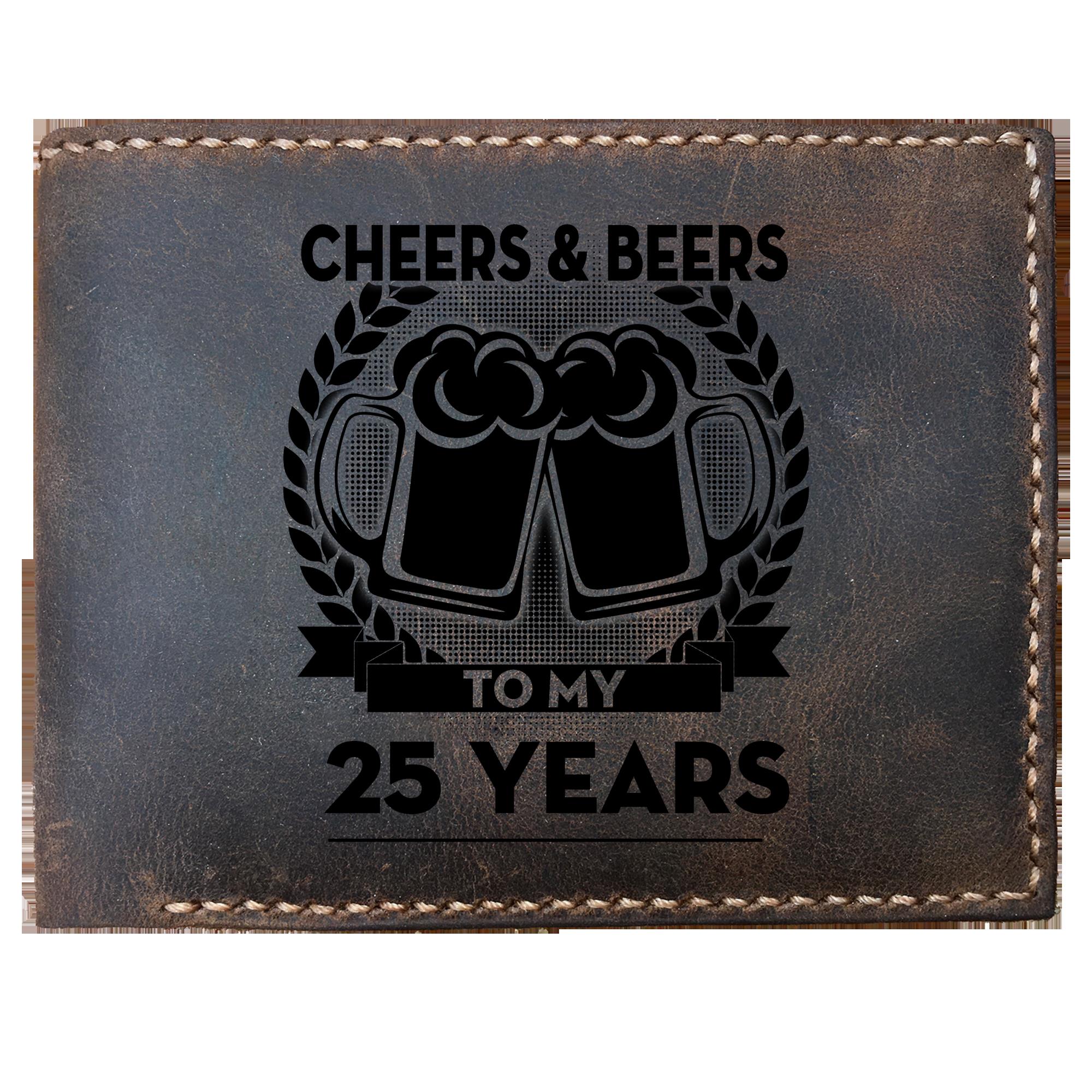 Skitongifts Funny Custom Laser Engraved Bifold Leather Wallet For Men, Cheers And Beers To My Customize Years