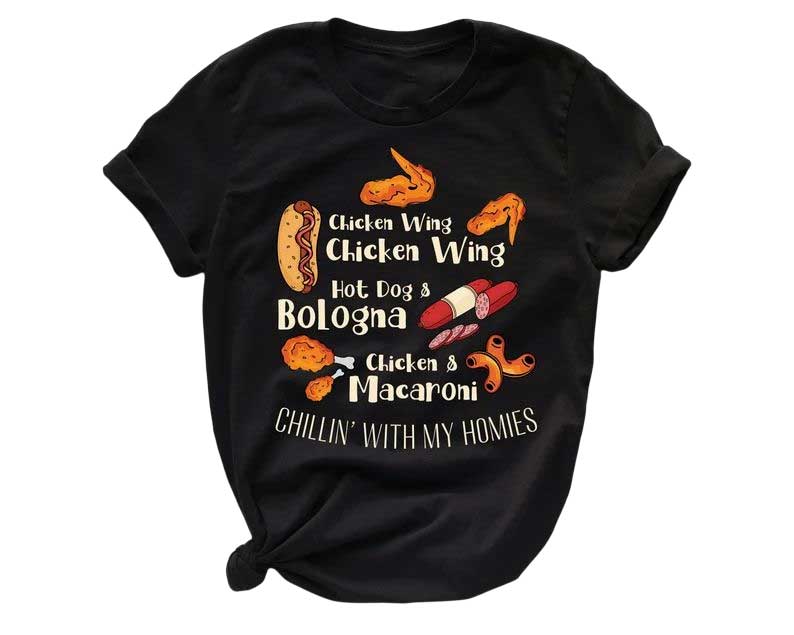 Skitongift-Chicken-Wing-Chicken-Wing--Baloney-Chicken-And-Macaroni-Chillin-With-My-Homies-Shirt-Funny-Shirts-Long-Sleeve-Tee