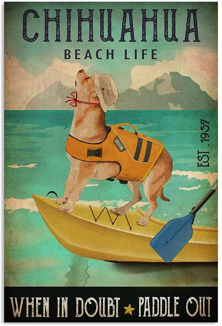 Chihuahua Beach Life When In Doubt Paddle Out Pet Love Quote Funny