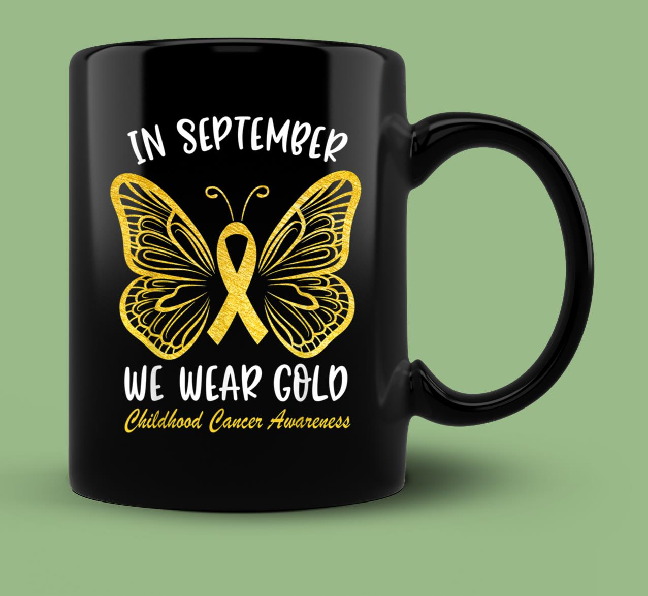 Skitongift Ceramic Novelty Coffee Mug Childhood Cancer Awareness Mug In September We Wear Gold Cute