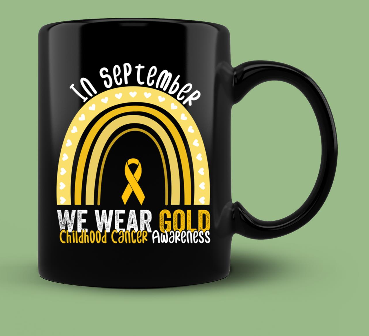 Skitongift Ceramic Novelty Coffee Mug Childhood Cancer Awareness Mug In September We Wear Gold Rainbow