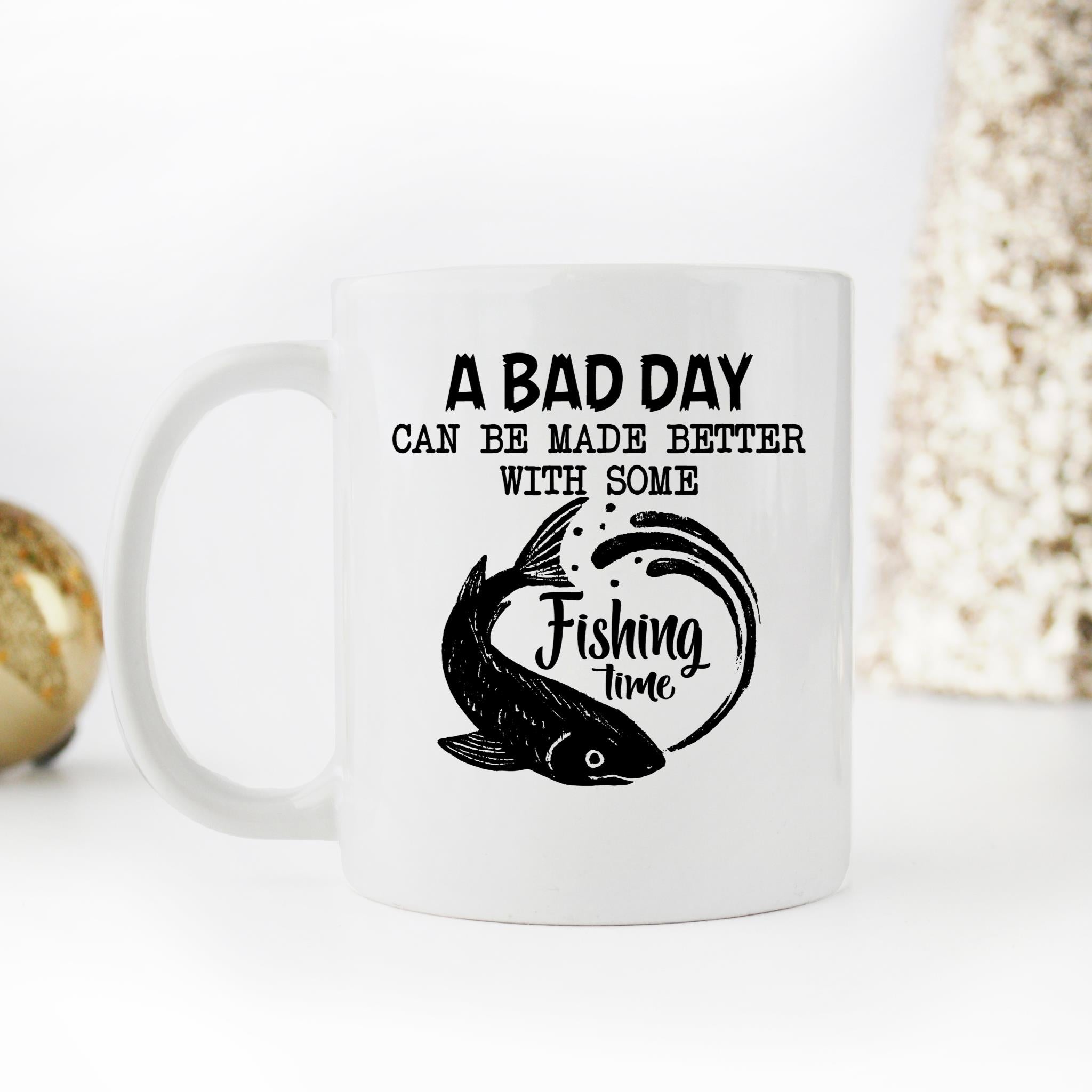 Skitongifts Funny Ceramic Novelty Coffee Mug Copy Of B0967nt9yy-A Bad Day Can Be Made Better With Some Fishing Time 3CwDIaV