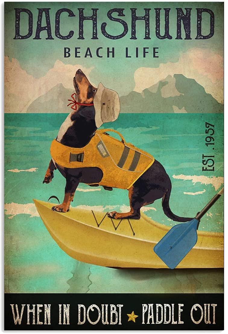 Dachshund Beach Life When In Doubt Paddle Out Pet Love Quote Funny