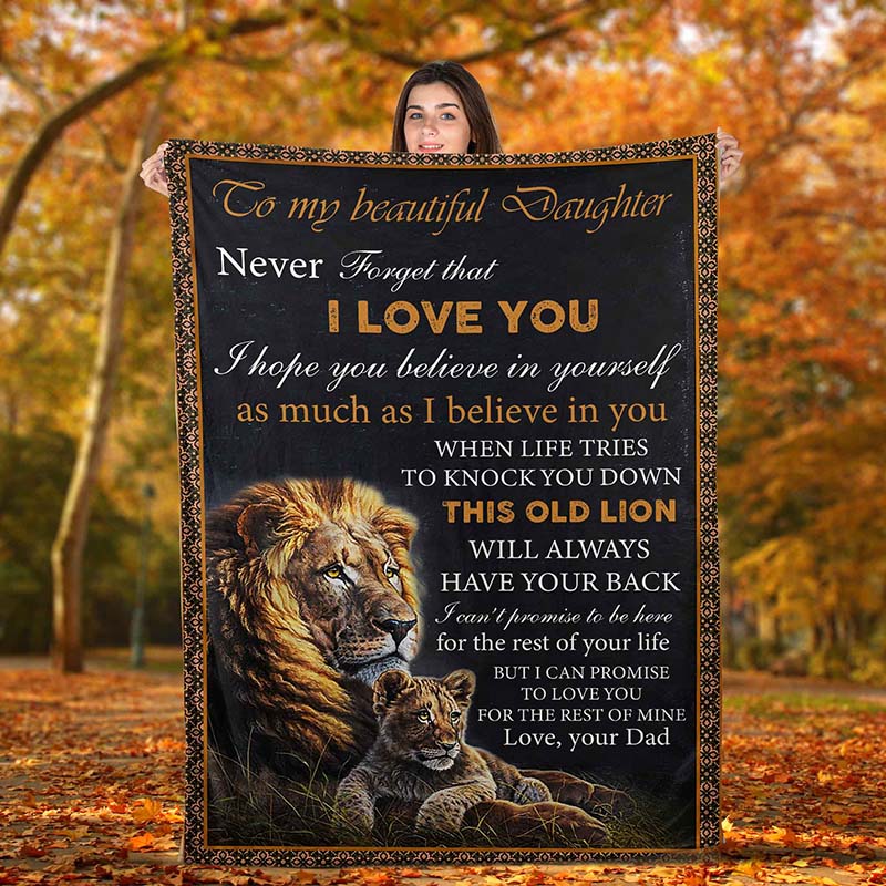 Skitongifts Blanket For Sofa Throws, Bed Throws Dad To My Beautiful Daughter Lion Never Forget That, Love You-TT2012