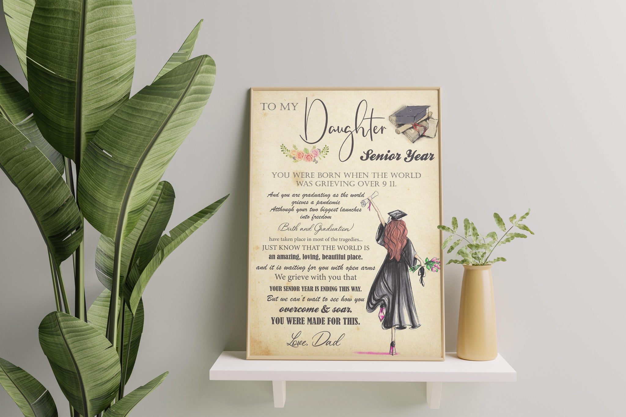 Dad To My Daughter Graduation Senior Custom Years You Were Born When The World