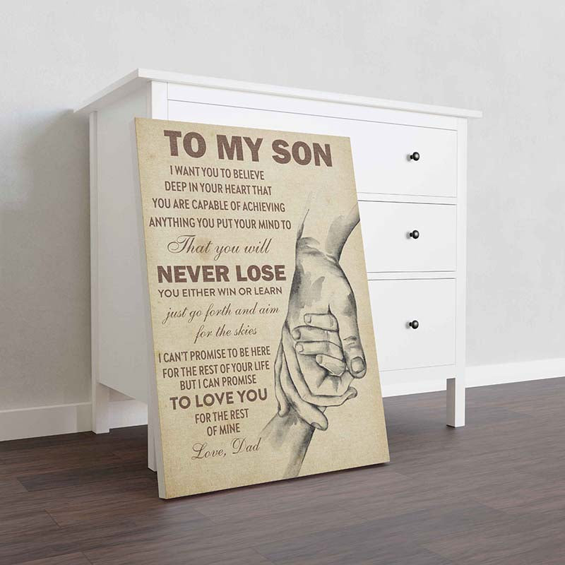 Skitongifts Wall Decoration, Home Decor, Decoration Room Dad To My Son I Want You To Believe Deep In Your Heart That-TT0111-mk1.jpg