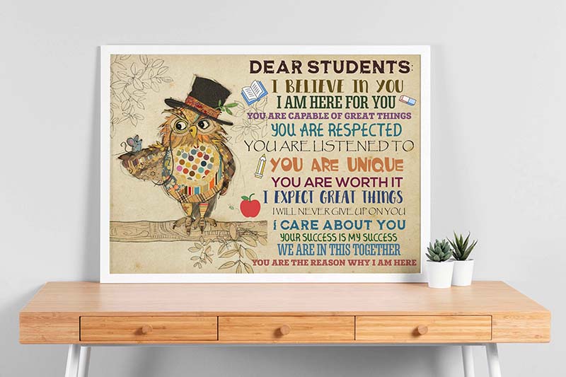 Dear Students I Believe In You I Am Here For You-TT2503
