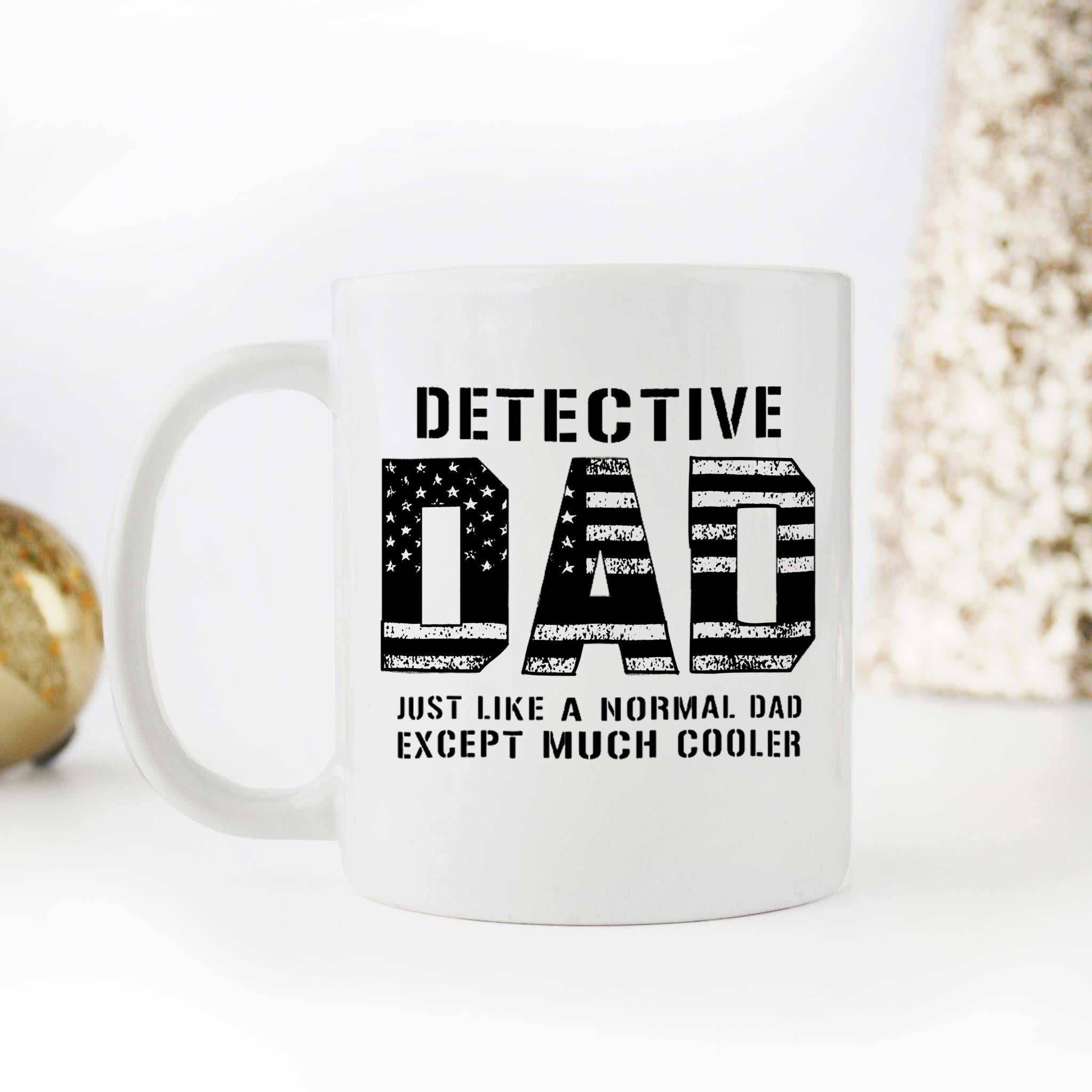 Skitongifts Funny Ceramic Novelty Coffee Mug Detective Dad Is Much Cooler Serve Protect Thin Blue Line Abcdef hOWDs36