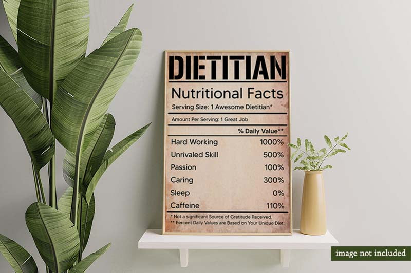 Skitongifts Wall Decoration, Home Decor, Decoration Room Dietitian Nutritional Facts Label-MH2409