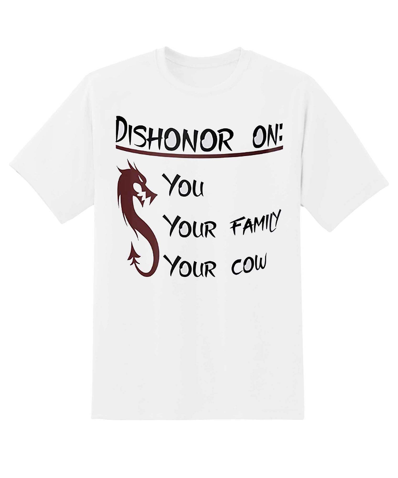 Skitongift Dishonor On You Your Cow And Family Dragons Funny Shirts Hoodie Sweater Short Sleeve Casual Shirt