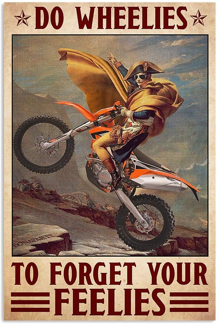 Do Wheelies To Forget Your Feelies Motorcycle Orange Bike Napoleon Funny