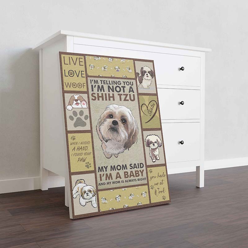 Wall Decoration, Home Decor, Decoration Room Dog Shih Tzu I'm Telling You I'm Not A Shih Tzu-TT2411