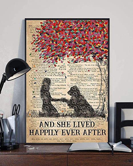 Dog And She Lived Happily Ever After Portrait Poster