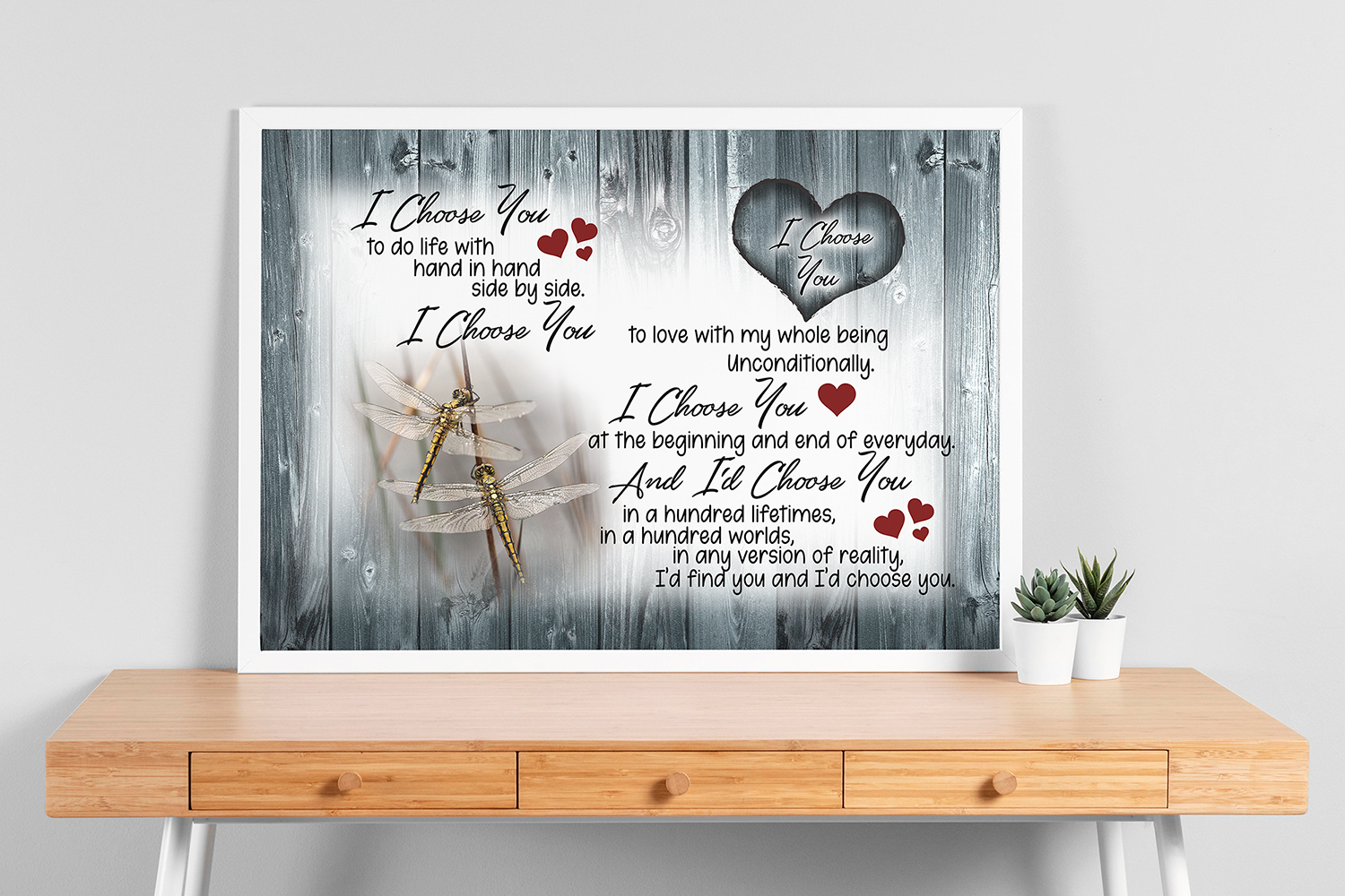 Dragonfly I Choose You Meaning Quote Poster for Husband Wife