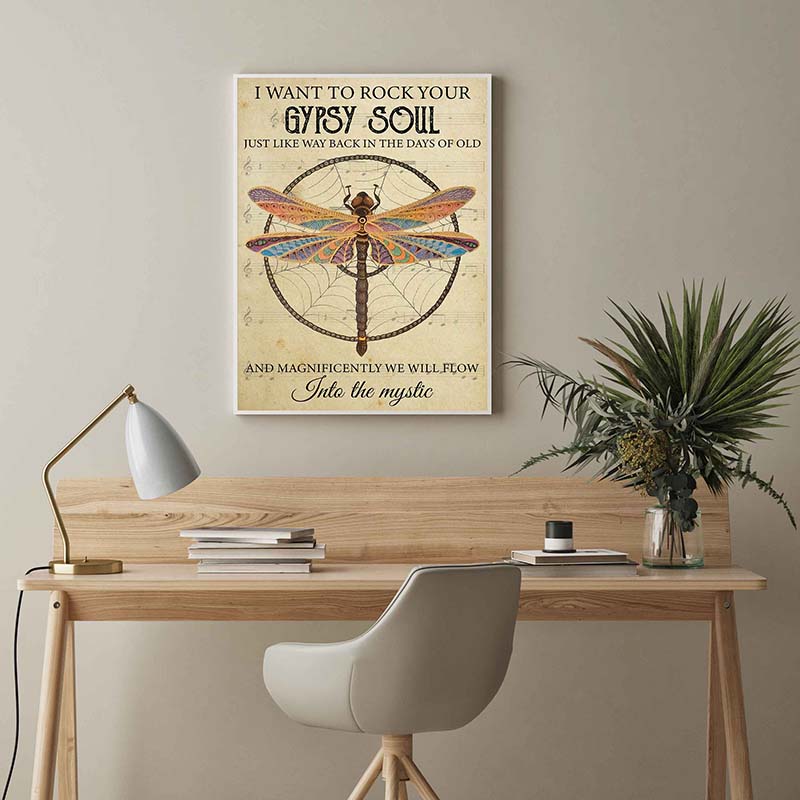 Skitongifts Wall Decoration, Home Decor, Decoration Room Dragonfly, I Want to Rock Your Gypsy Soul Into The Mystic-TT2603