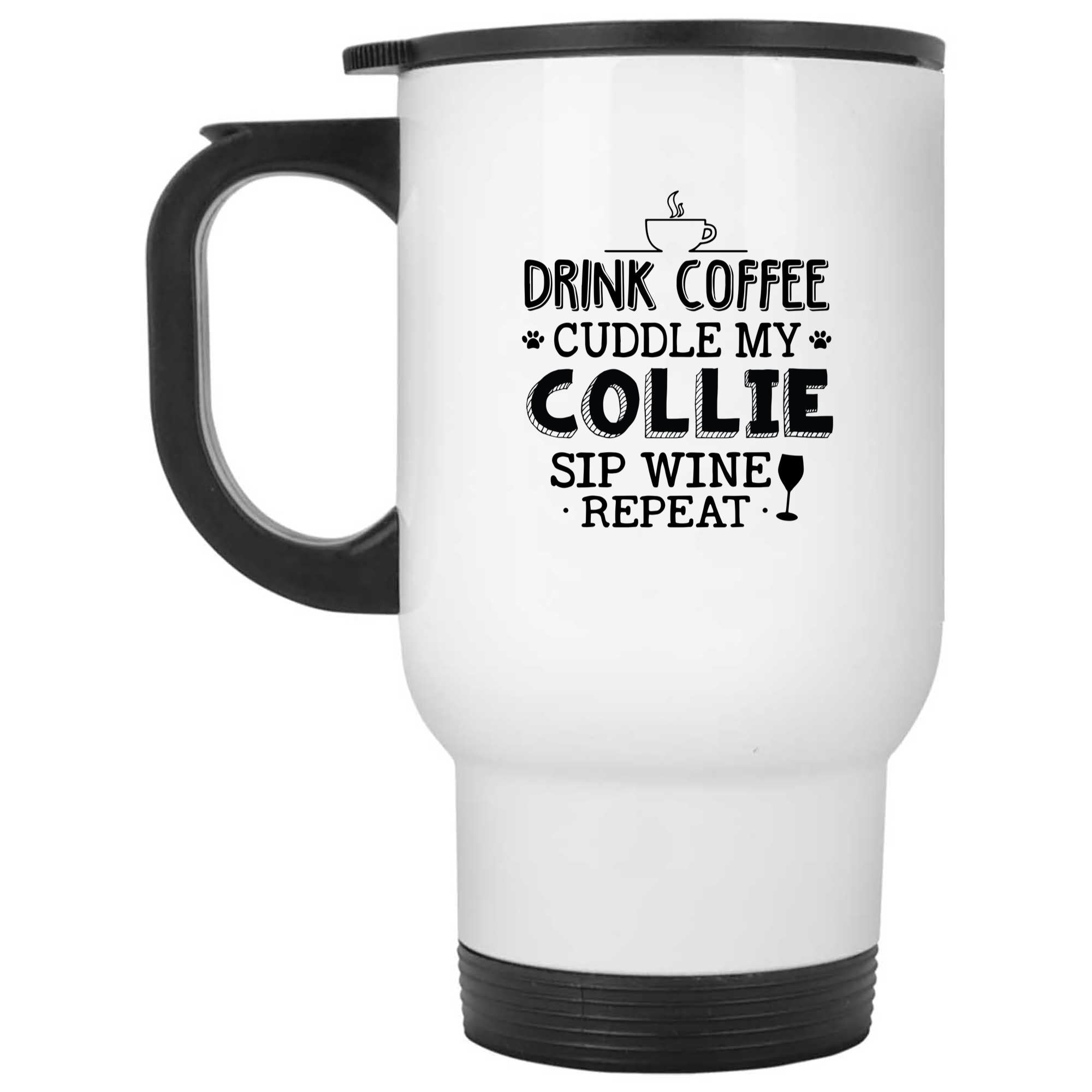 Skitongifts Funny Ceramic Novelty Coffee Mug Drink Coffee Cuddle My Collie Sip Wine Repeat kwqXKAx