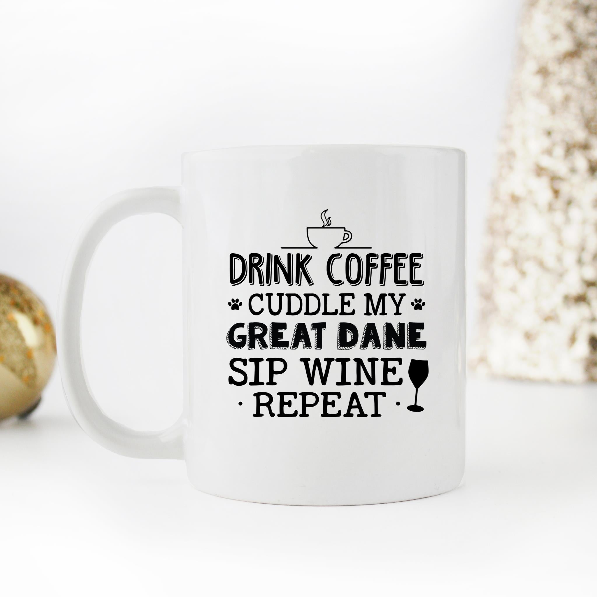 Skitongifts Funny Ceramic Novelty Coffee Mug Drink Coffee Cuddle My Great Dane Sip Wine Repeat WqSNxe7