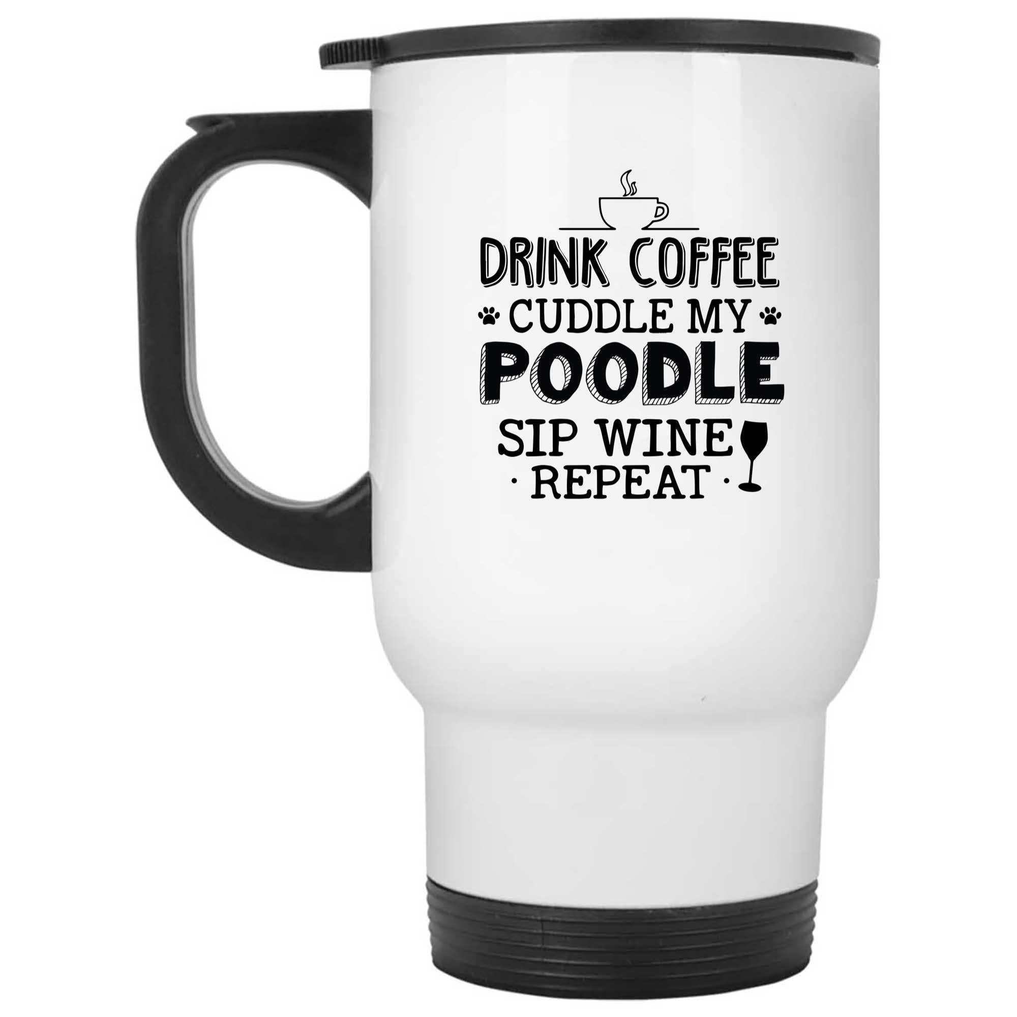 Skitongifts Funny Ceramic Novelty Coffee Mug Drink Coffee Cuddle My Poodle Sip Wine Reapeat 05UHkJ4