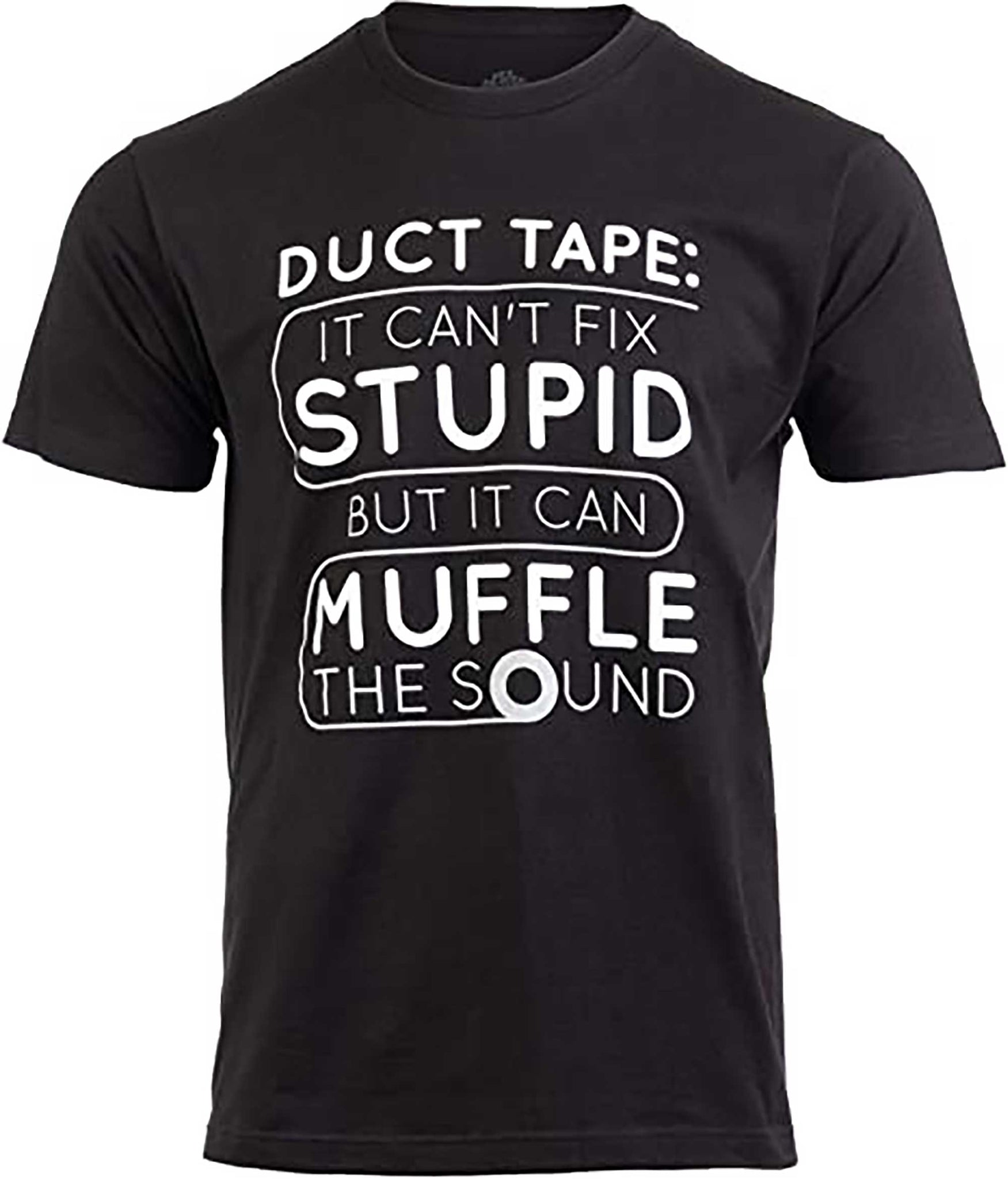 Skitongift Duct Tape Cant Fix Stupid, but can Muffle The Sound Funny Men Sarcasm T Shirt