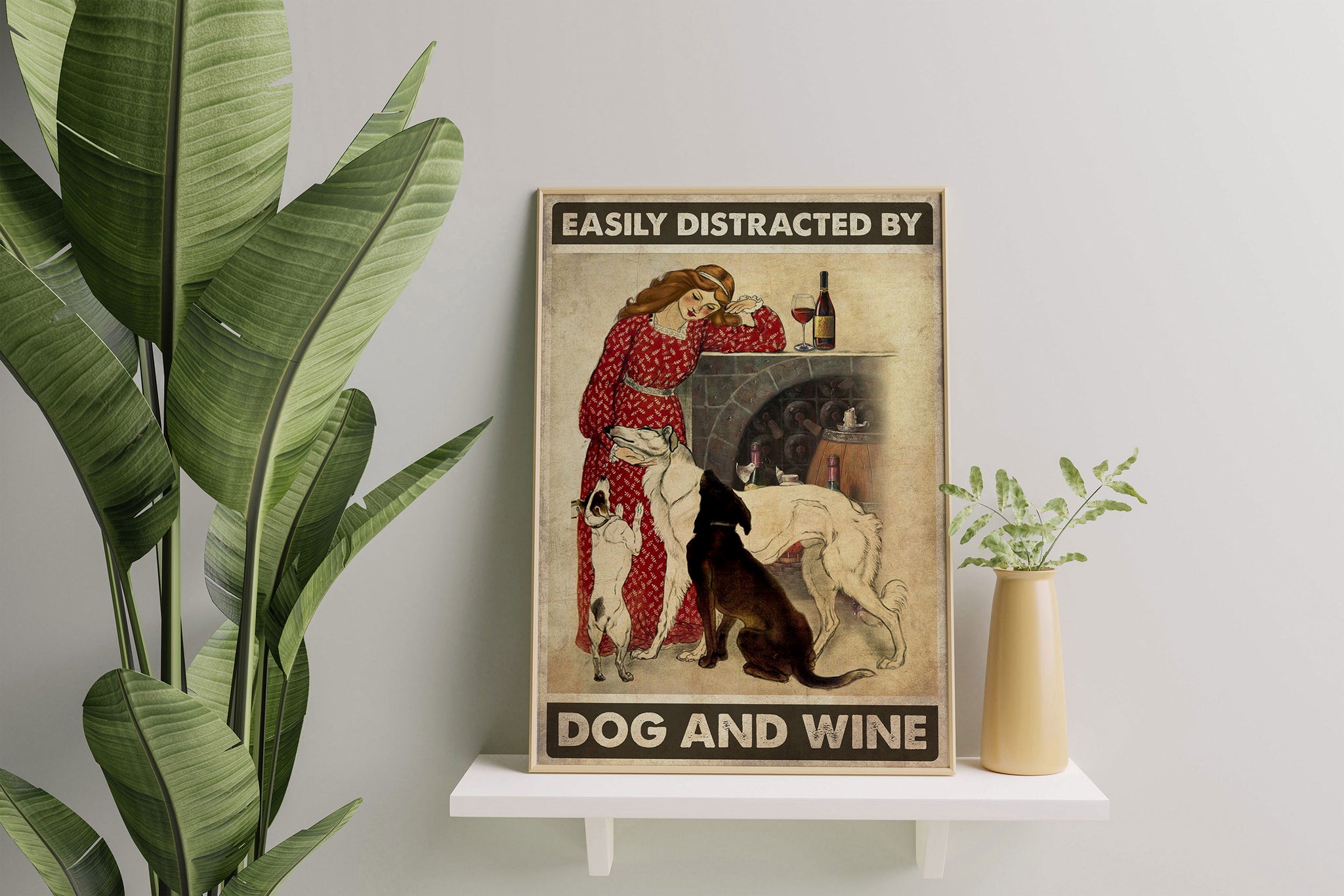 Easily Distracted By Dogs And Wine-MH3007