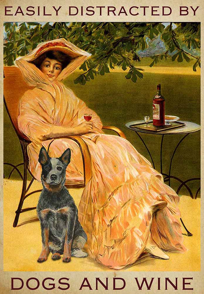 Easily Distracted by Heeler Dogs and Wine-TT2508