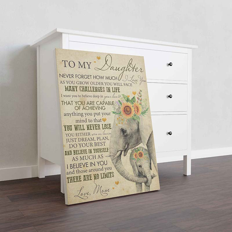 Skitongifts Wall Decoration, Home Decor, Decoration Room Elephant To My Daughter Never Forget How Much I Love You Many Challenges In Life-TT0801