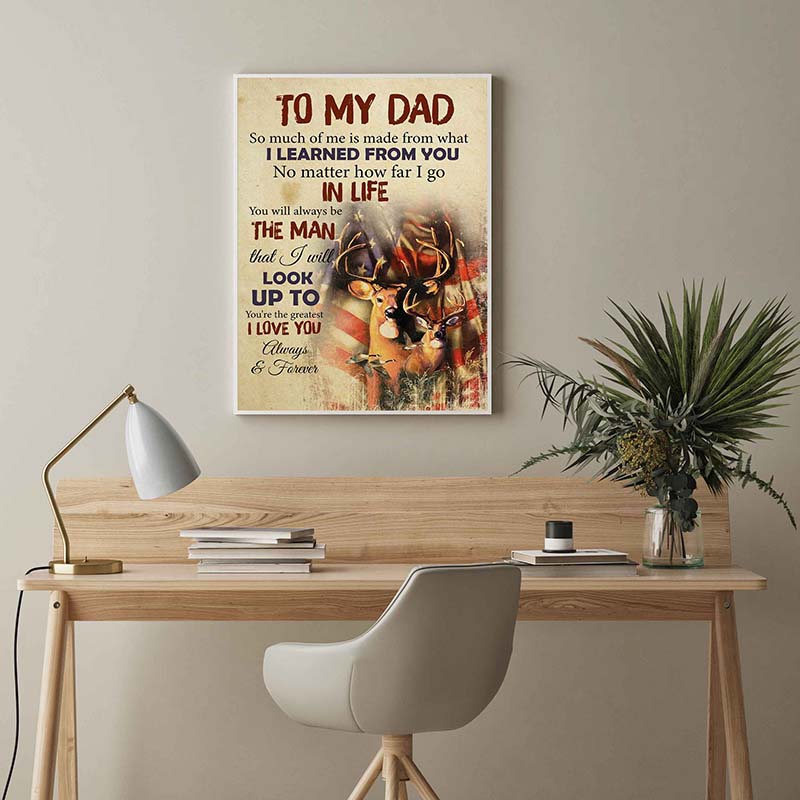 Skitongifts Wall Decoration, Home Decor, Decoration Room Elk American to My Dad So Much of Me from What I Learned from You-TT3103