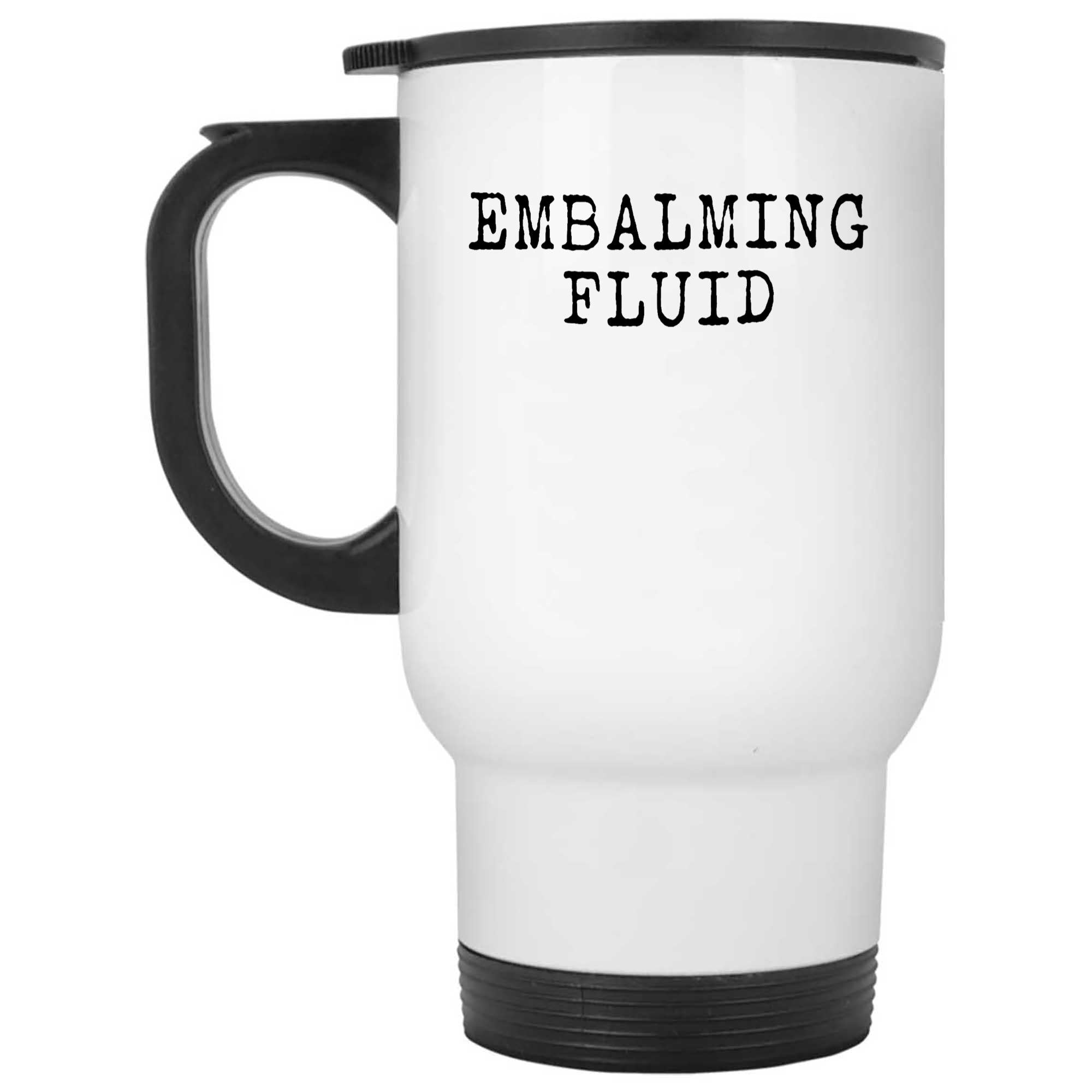 Skitongifts Funny Ceramic Novelty Coffee Mug Embalming Fluid Funeral Director q6PM67P