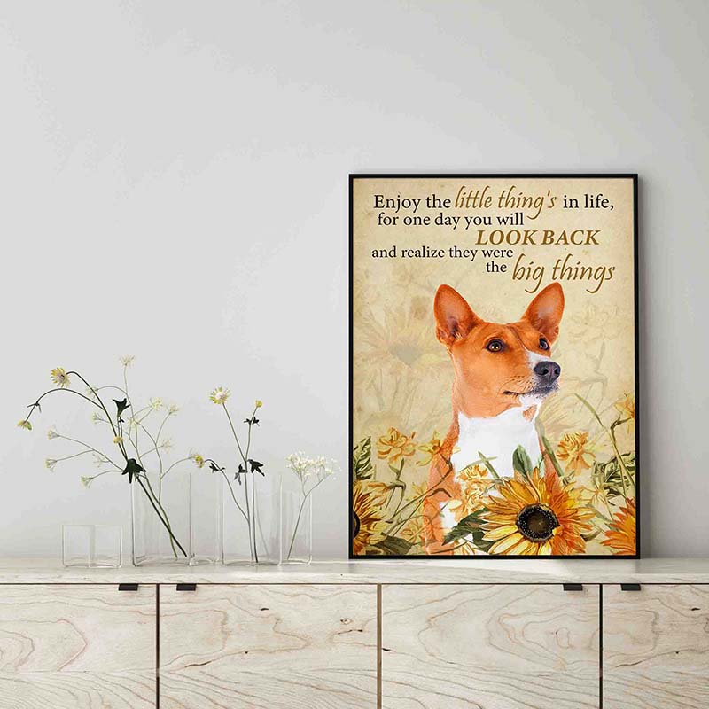 Enjoy the little thing_s in life, they were the big thing_s Basenji Dog-TT0604