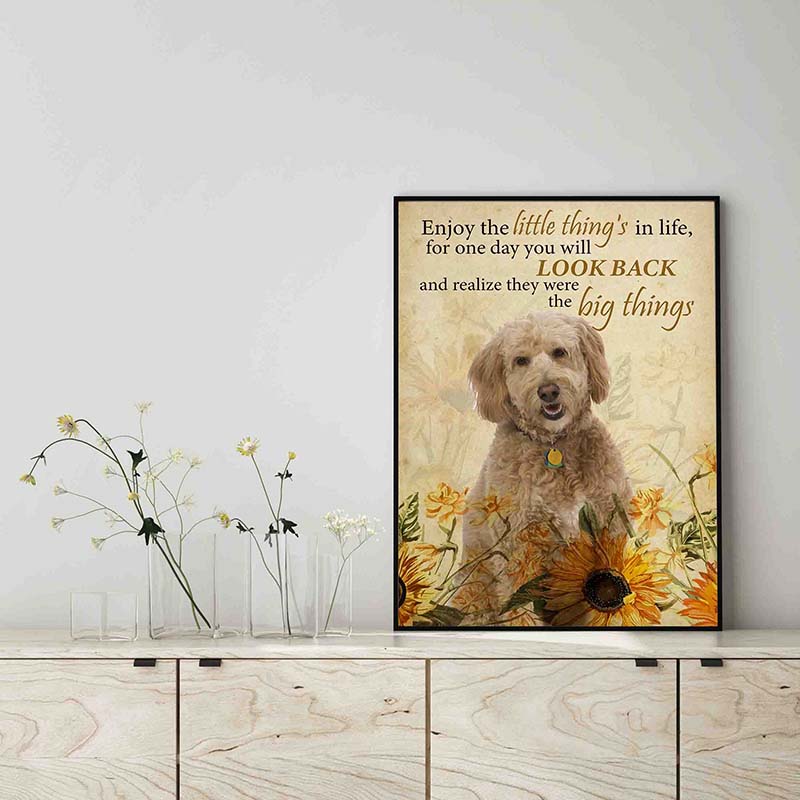 Enjoy the little thing_s in life, they were the big thing_s Goldendoodle Dog-TT0604