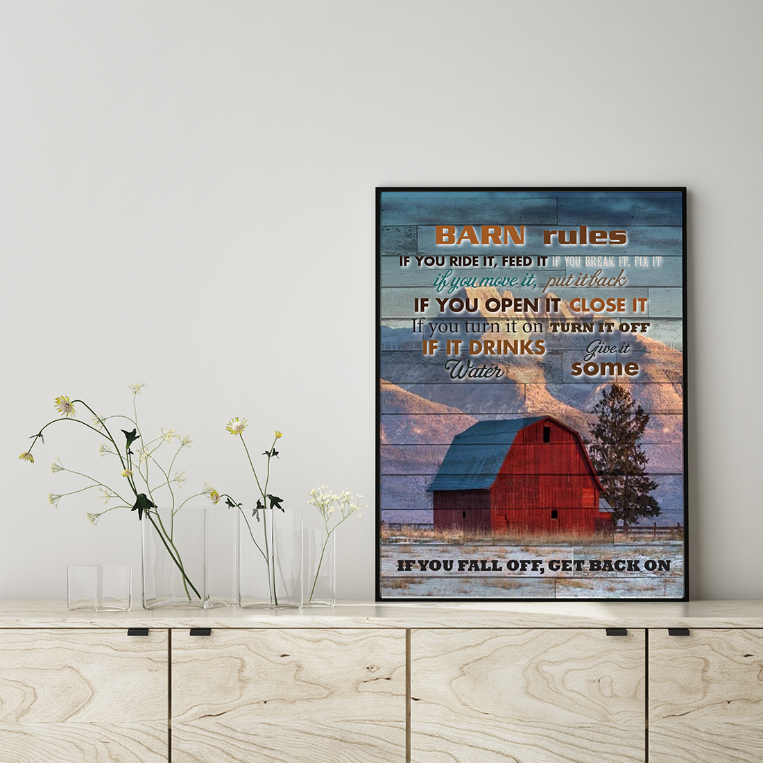 Farmer Barn Rules, If You FaLl Off, Get Back On