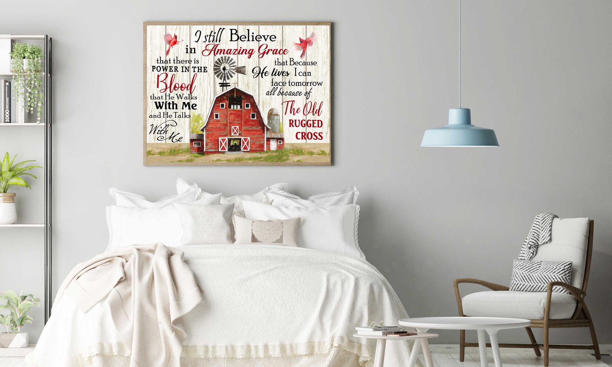 Farmhouse Cardinal I Still Believe In Amazing Grace That Theres Power In The Blood That He Walks With Me Landscape Poster Png