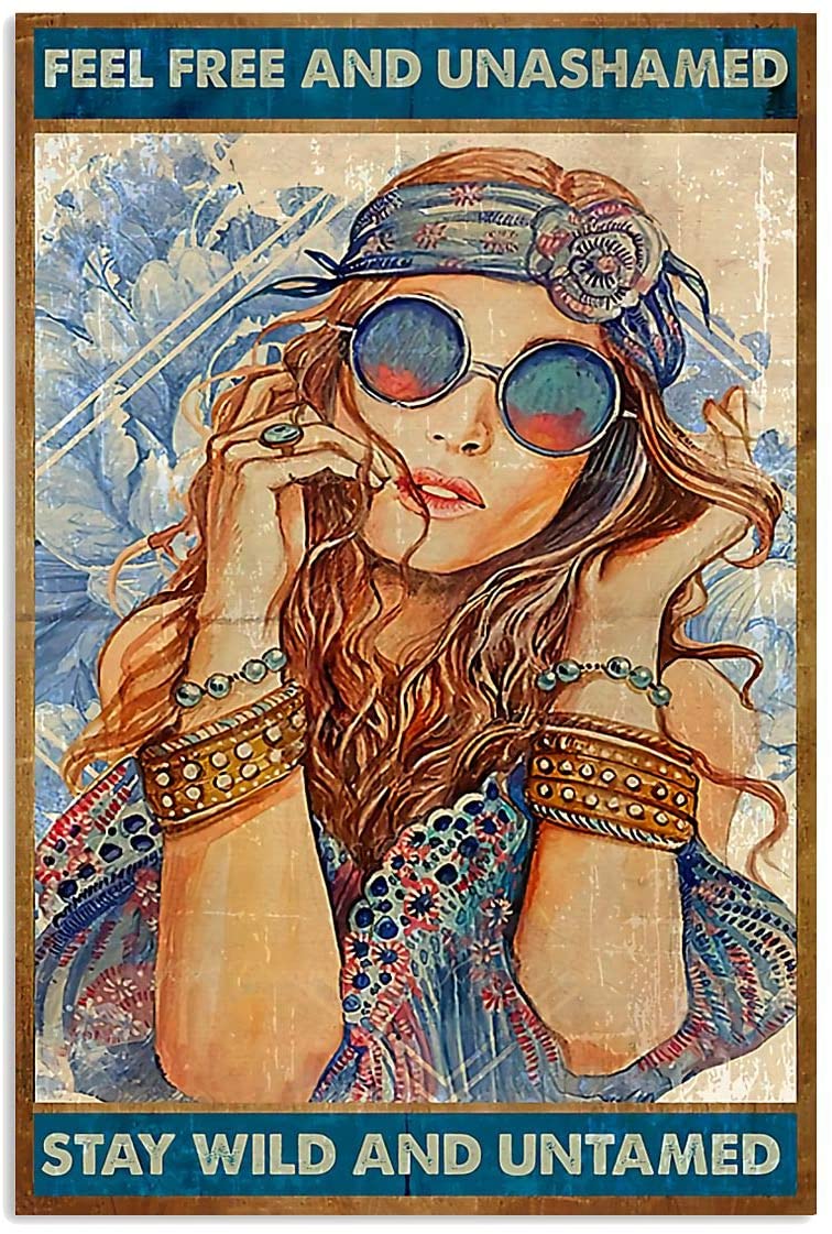 Feel Free And Unashamed Stay Wild And Untamed Tribal Girl Hippie Girl Quote