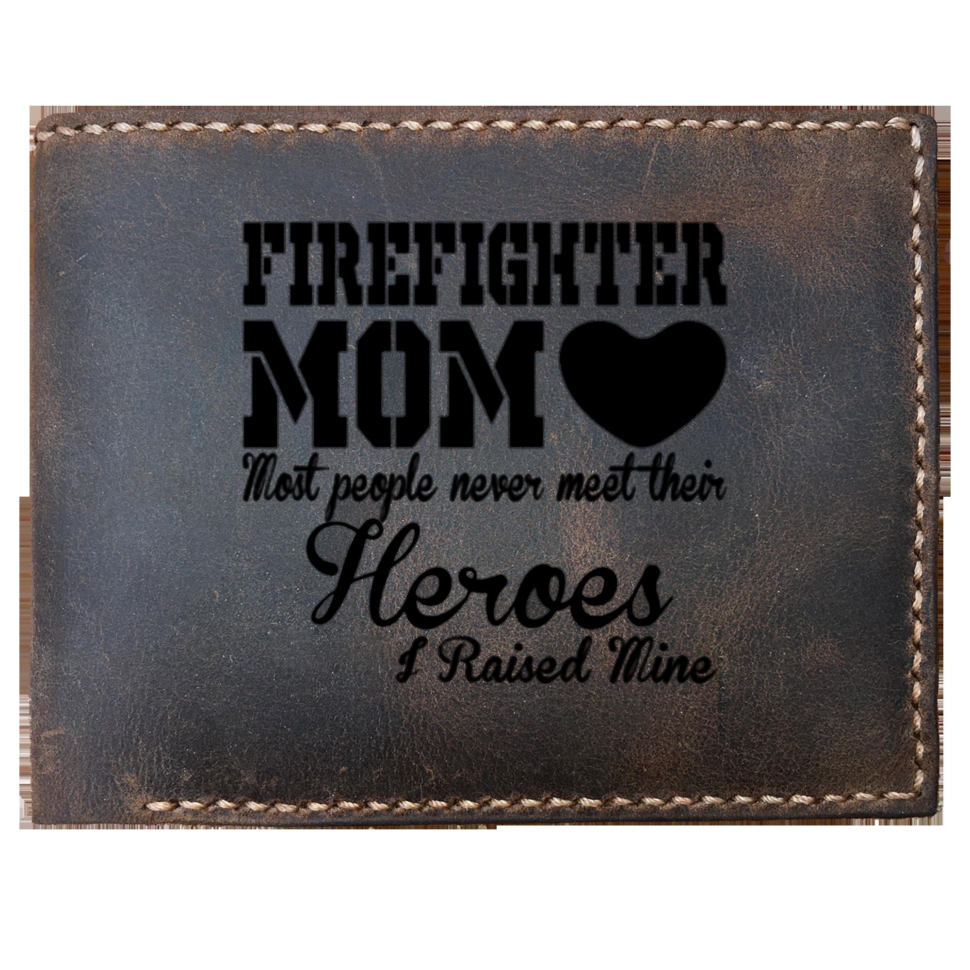 Skitongifts Funny Custom Laser Engraved Bifold Leather Wallet For Men, Firefighter Mom Most People Never Meet