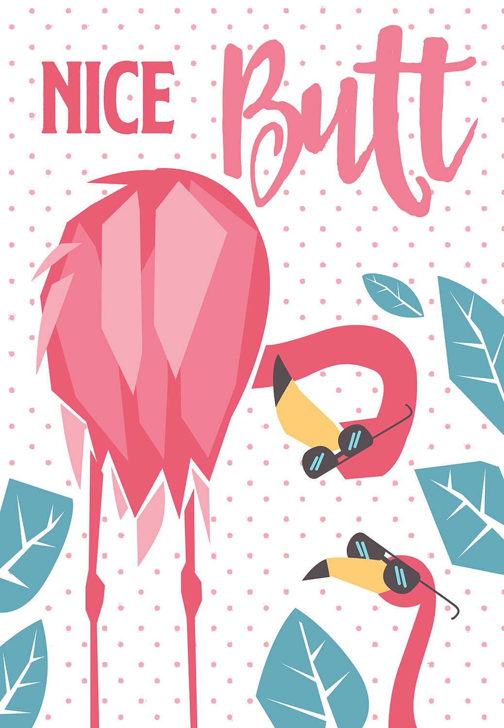 Flamingo Nice Butt Flamingo Funny Vintage Retro-MH3007