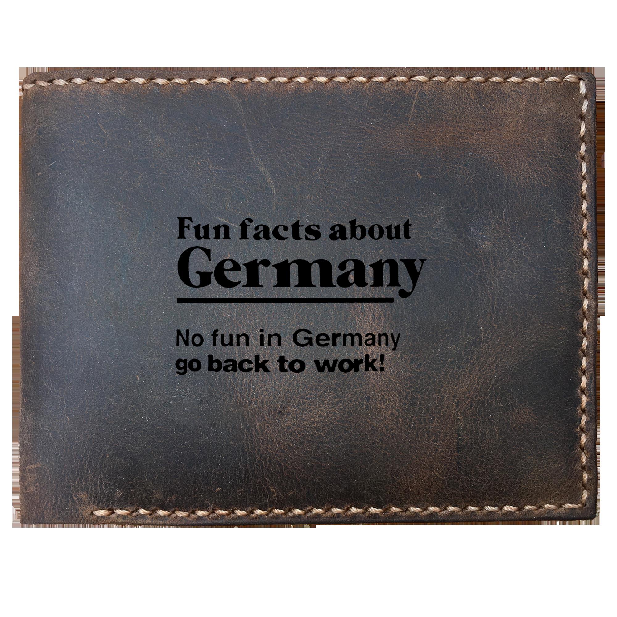 Skitongifts Funny Custom Laser Engraved Bifold Leather Wallet For Men, Fun Facts About Germany No Fun In Germany Go Back To Work Ver1