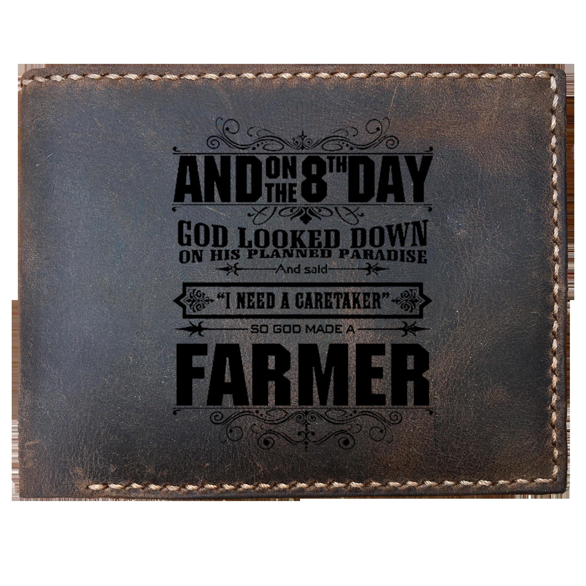 Skitongifts Funny Custom Laser Engraved Bifold Leather Wallet For Men, Funny Farmer I Need A Caretaker So God Made A Farmer