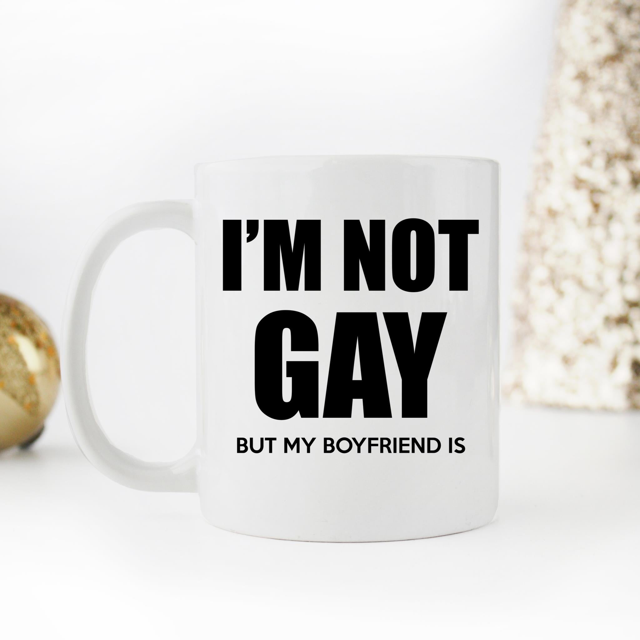 Skitongifts Funny Ceramic Novelty Coffee Mug Funny Lgbt Pride Month Im Not Gay But My Boyfriend Is j4jQDJt