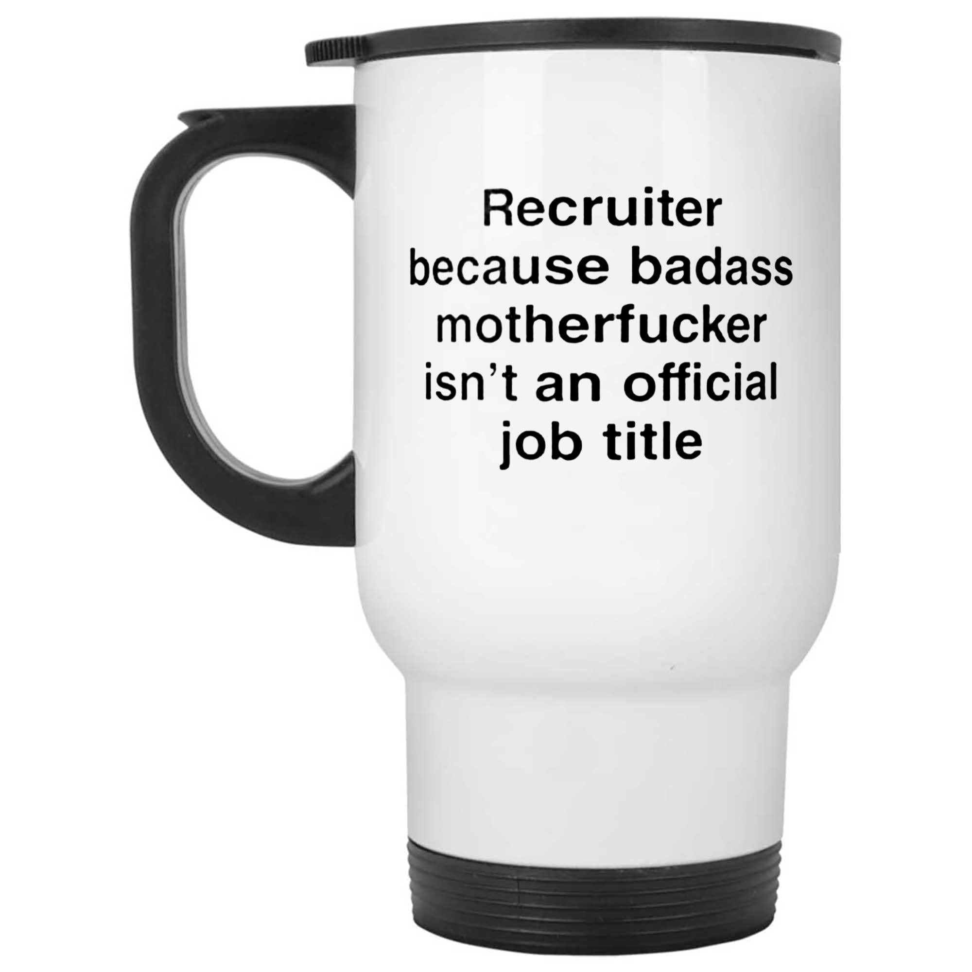 Skitongifts Funny Ceramic Novelty Coffee Mug Funny Recruiter Job Idea For People Who Cuss And Love Profanity aYTqqy4