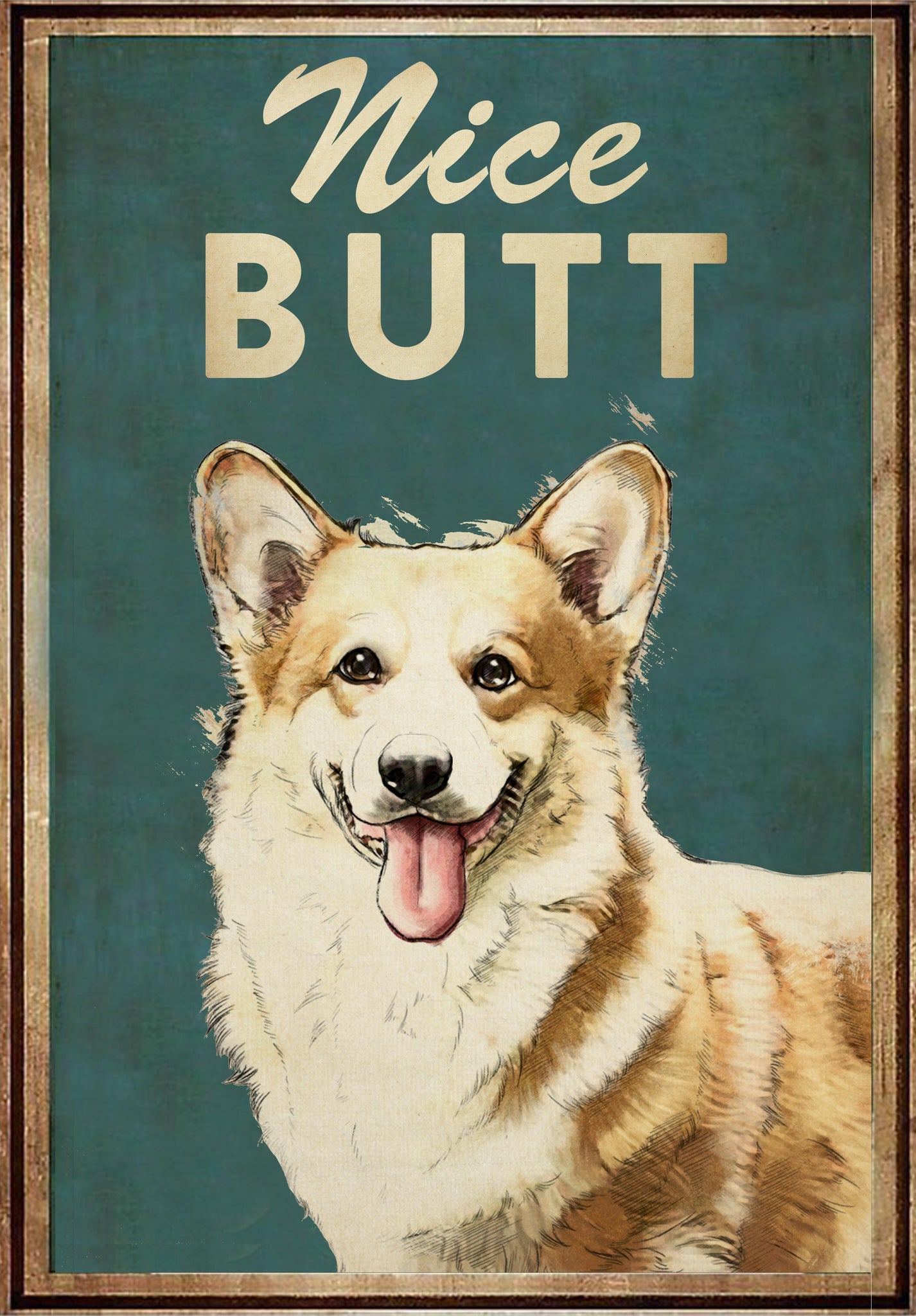Funny Corgi Art Nice Butt-TT1008