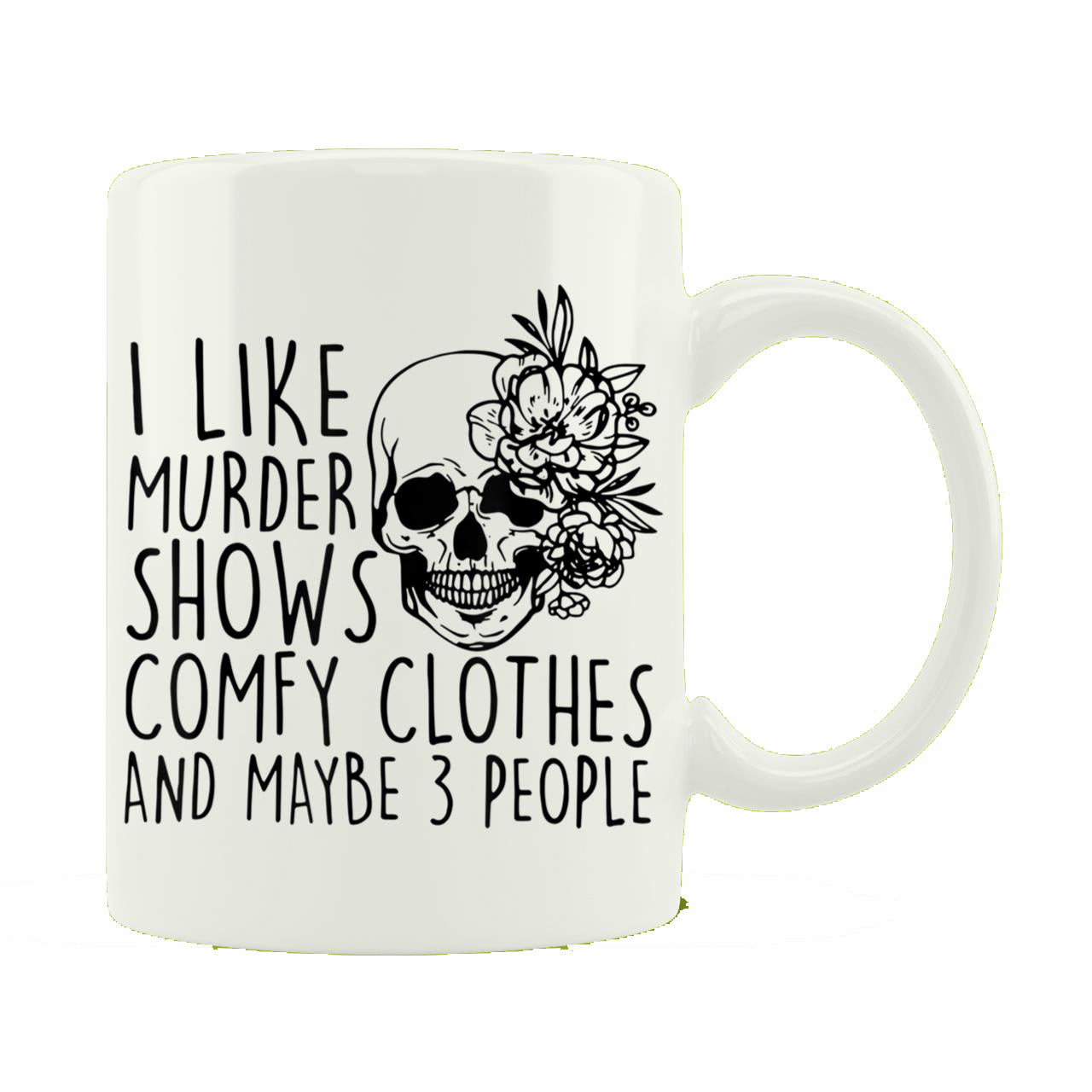 Skitongift Ceramic Novelty Coffee Mug Funny Spooky Halloween Mug I Like Murder Shows And Maybe 3 People Crime