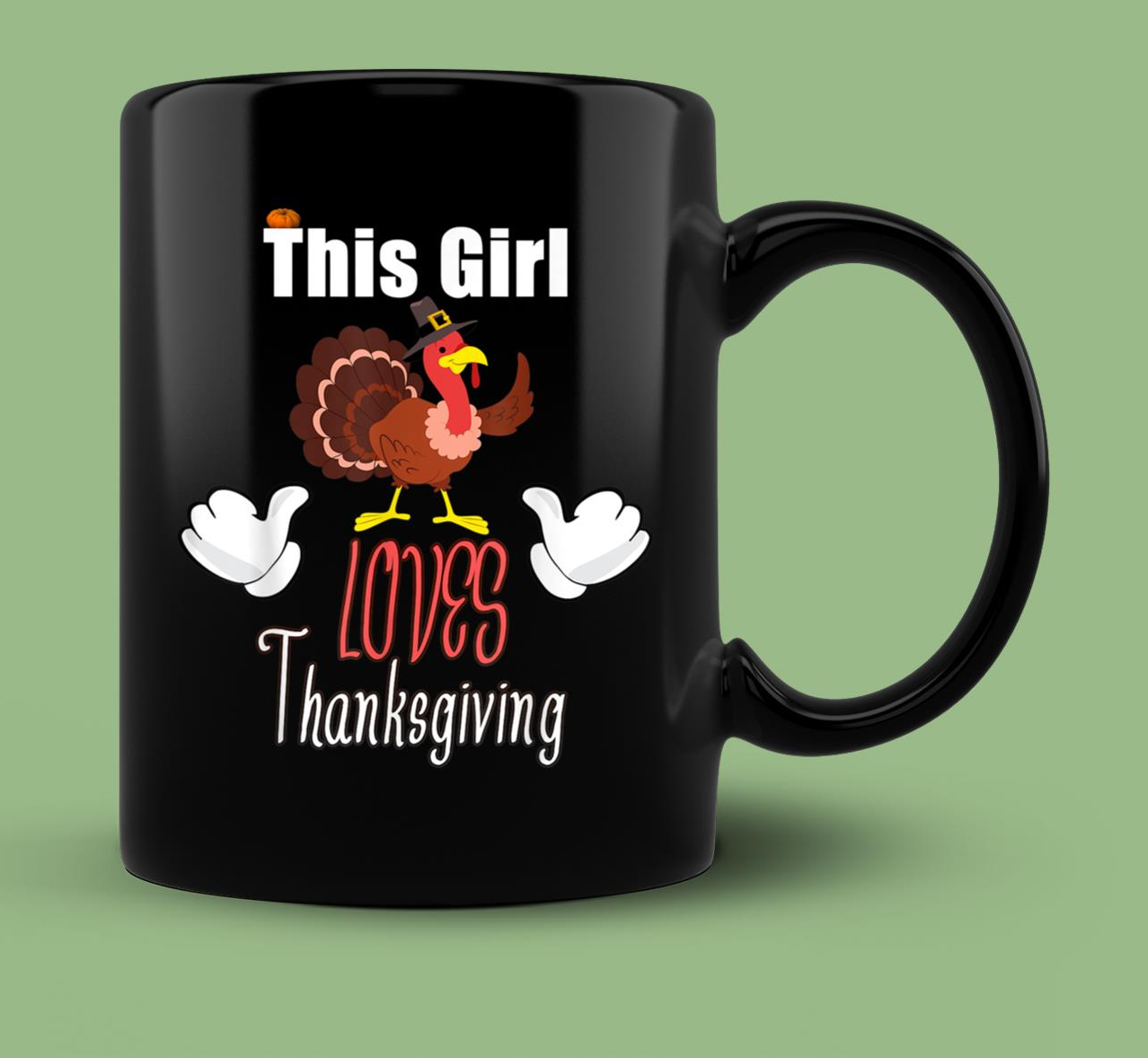 Skitongift Ceramic Novelty Coffee Mug Funny Thanksgiving Mugs This Girl Loves Thanksgiving Funny Cute Gift For Girls Women