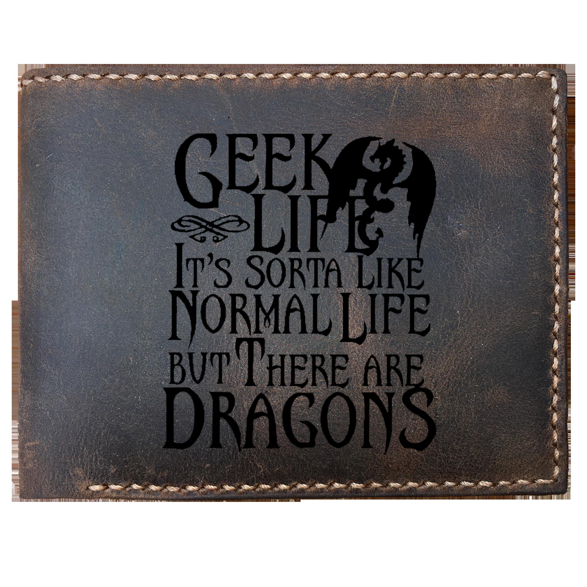 Skitongifts Funny Custom Laser Engraved Bifold Leather Wallet For Men, Geek Life Its Like Normal Life Except With Dragons Gamer Dungeon Nerd