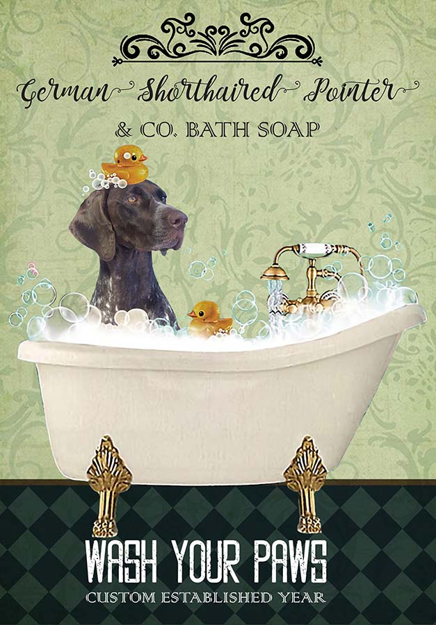 German Shorthaired Pointer Dog In Bathtub Bath Soap Established Wash Your Paws TT0309