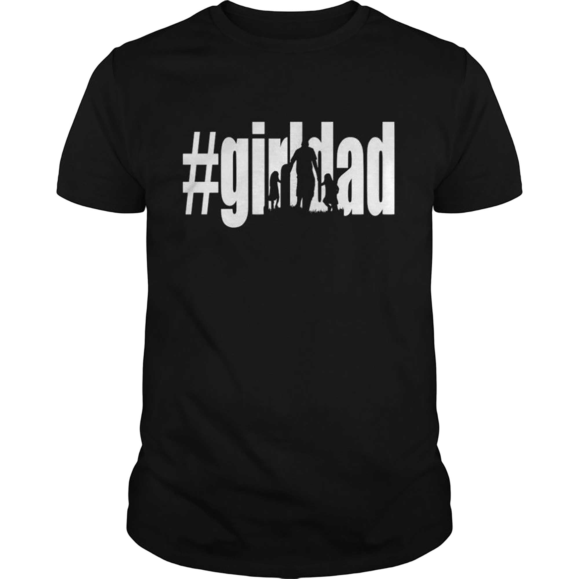 Skitongift-Girl-Dad-Fathers-Day-T-Shirt-Funny-Shirts-Hoodie-Sweater-Short-Sleeve-Casual-Shirt