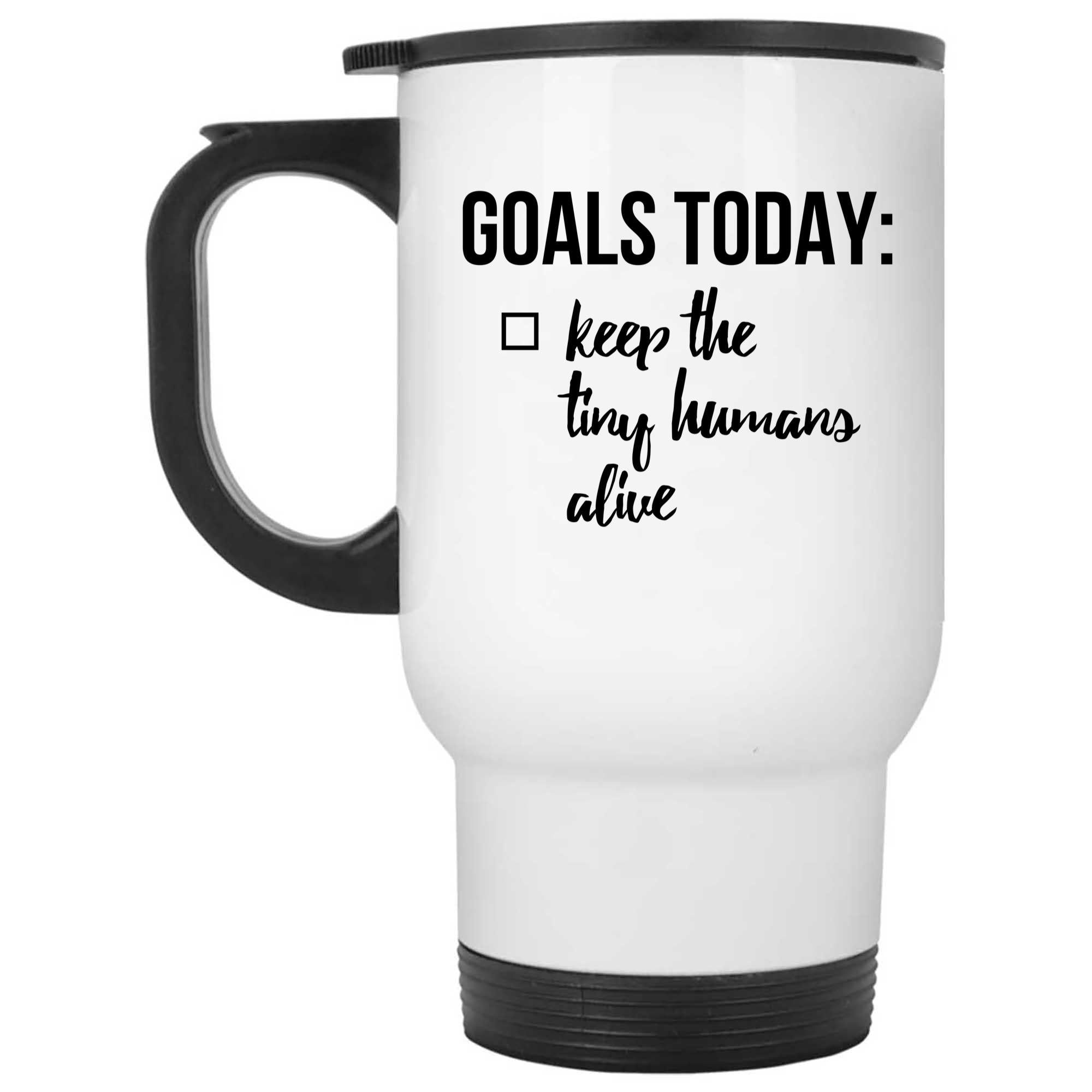 Skitongifts Funny Ceramic Novelty Coffee Mug Goals Today Keep The Tiny Humans Alive HAsO37X