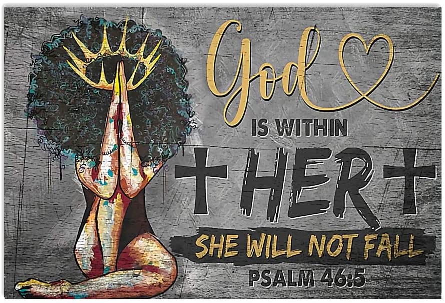 God Is Within Her She Will Not Fall Black Girl Woman Gold Crown